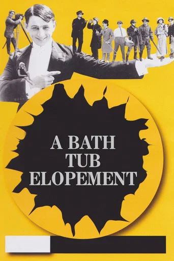 Movie poster for A Bath Tub Elopement (1916)