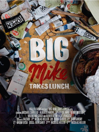 Movie poster for Big Mike Takes Lunch (2018)