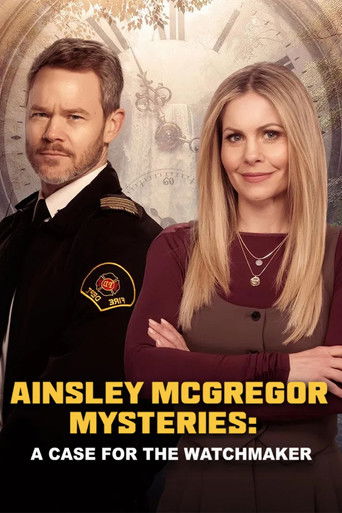 Ainsley McGregor Mysteries: A Case For the Watchmaker poster