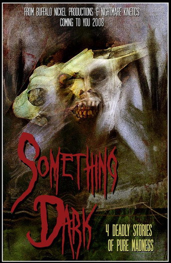 Movie poster for Something Dark (2008)