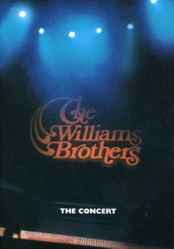 Movie poster for The Williams Brothers: The Concert (1996)