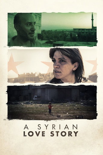 Movie poster for A Syrian Love Story (2015)