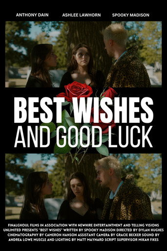 Movie poster for Best Wishes and Good Luck