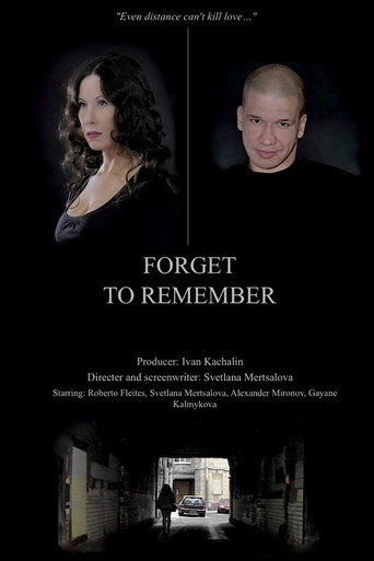 Movie poster for Forget to Remember (2018)