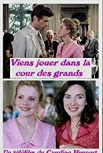 Viens jouer dans la cour des grands poster