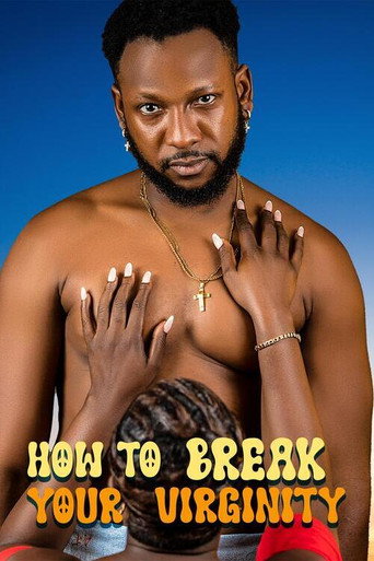 Movie poster for How to Break Your Virginity (2025)