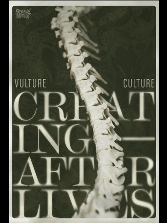 Movie poster for Vulture Culture: Creating Afterlives (2024)