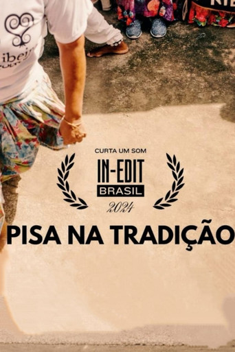 Movie poster for Pisa na Tradição (2023)