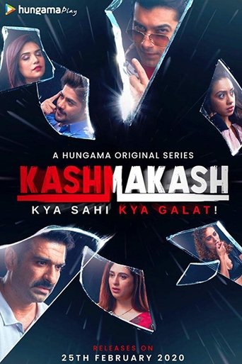 Kashmakash: Kya Sahi Kya Galat poster