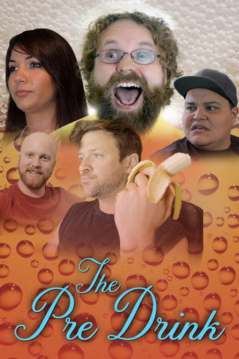 Movie poster for The Pre-Drink (2020)
