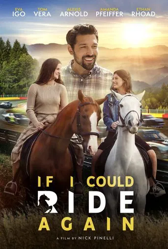 Movie poster for If I Could Ride Again (2025)