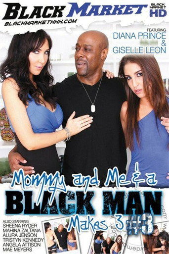 Movie poster for Mommy and Me & A Black Man Makes 3 Vol. 3 (2012)