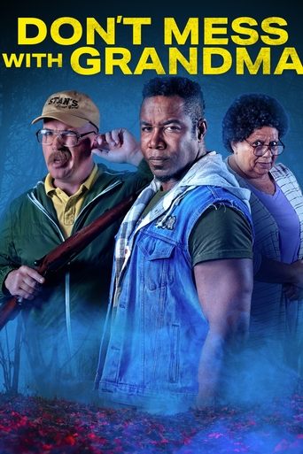 Don't Mess with Grandma poster