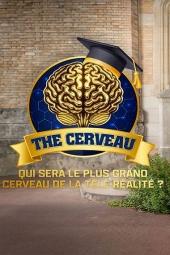The cerveau : Qui sera le plus grand cerveau de la télé-réalité ? poster