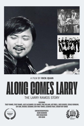 Movie poster for Along Comes Larry, The Larry Ramos Story