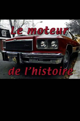 Movie poster for Le moteur de l'histoire (2000)