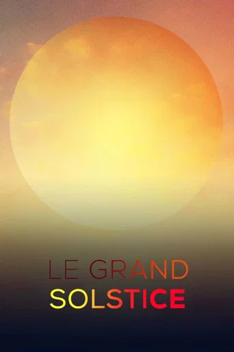 Series poster for Le grand solstice (2021)