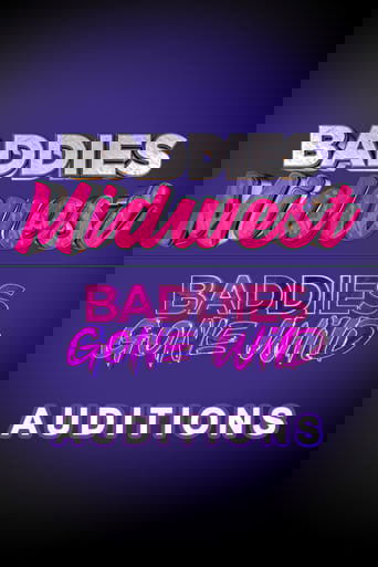 Baddies Midwest & Baddies Gone Wild Auditions poster