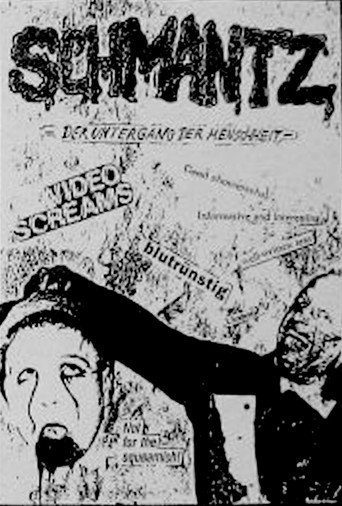Movie poster for SCHMANTZ - Der Untergang der Menschheit (1989)