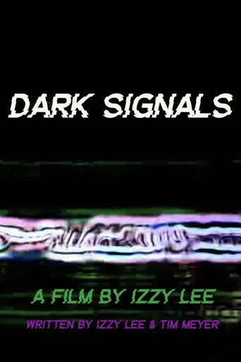 Movie poster for Dark Signals (2024)