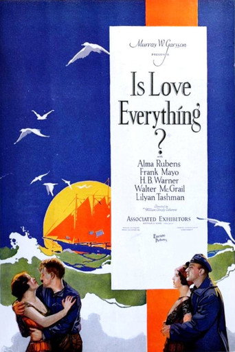 Movie poster for Is Love Everything? (1924)