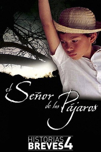 Movie poster for El señor de los pájaros (2004)