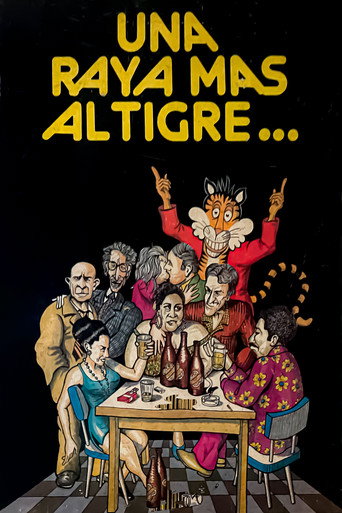 Movie poster for Una Raya Más al Tigre (1981)