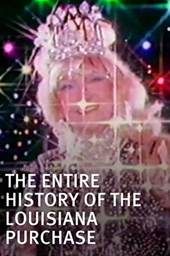 The Entire History of the Louisiana Purchase poster