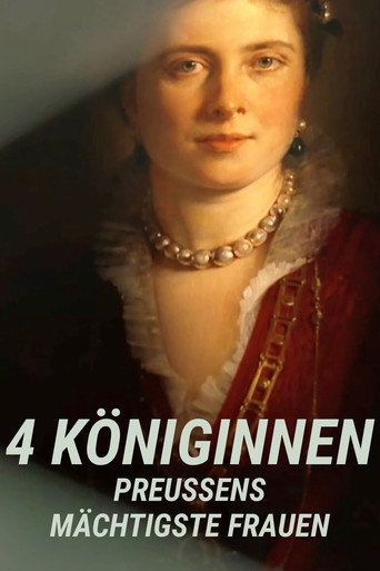 Movie poster for 4 Queens · Prussia's Most Powerful Women (2022)