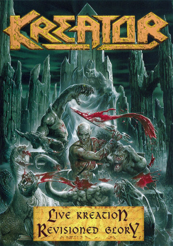 Movie poster for Kreator: Live Kreation - Revisioned Glory (2003)