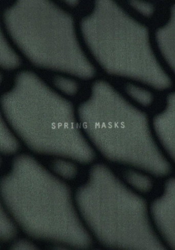 Spring Masks poster