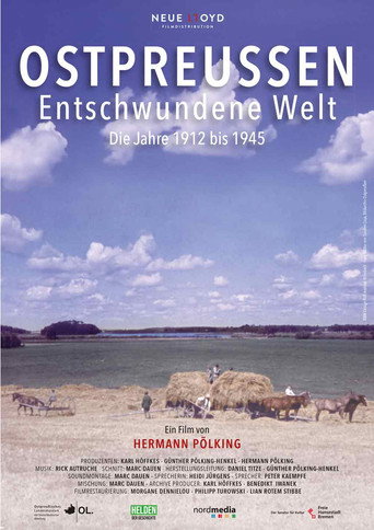 Movie poster for Ostpreußen – Entschwundene Welt (2025)