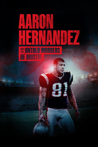 Movie poster for Aaron Hernandez and the Untold Murders of Bristol (2025)