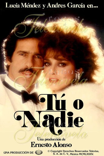 Tú o Nadie poster