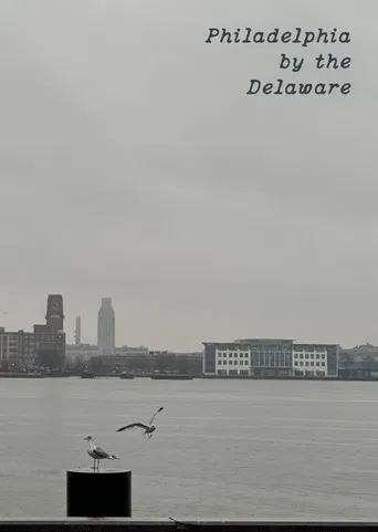 Philadelphia by the Delaware poster