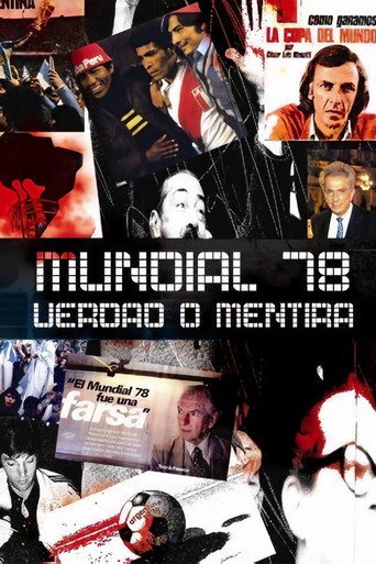 Movie poster for Mundial 78. Verdad o Mentira (2007)