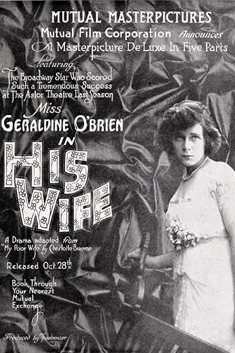 Movie poster for His Wife (1915)