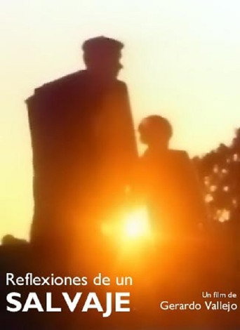 Movie poster for Reflexiones de un salvaje (1978)