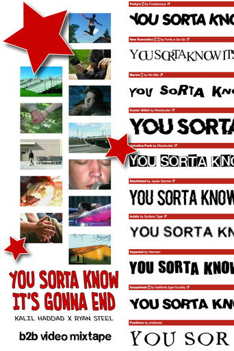 Movie poster for You Sorta Know It's Gonna End (2025)