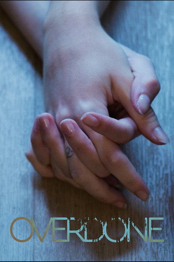 Movie poster for OVERDONE (2025)