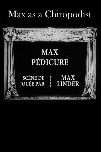 Movie poster for Max as a Chiropodist (1914)