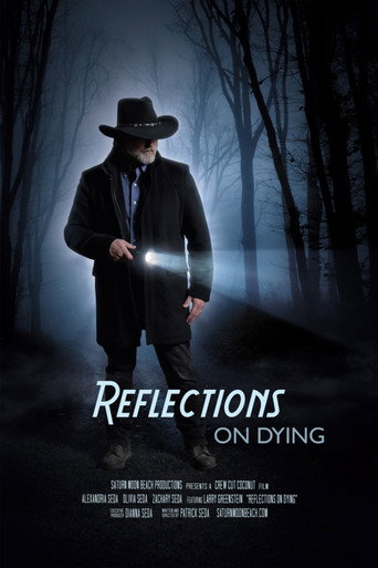 Movie poster for Reflections on Dying (2021)