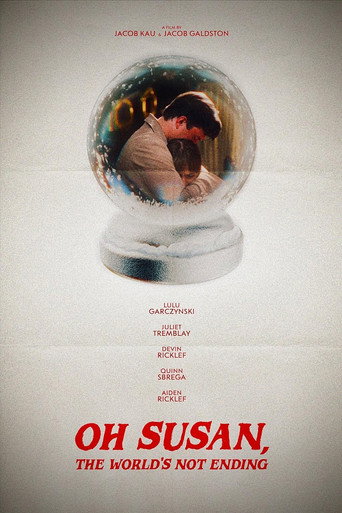 Movie poster for Oh Susan, The World’s Not Ending (2023)