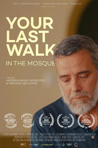 Movie poster for Your Last Walk In The Mosque (2019)