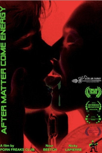 Movie poster for After Matter Come Energy (2022)