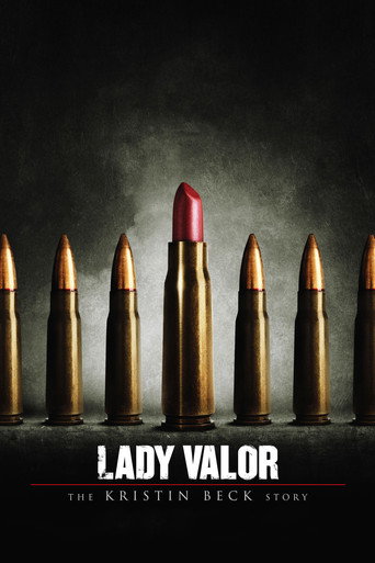Movie poster for Lady Valor: The Kristin Beck Story (2014)