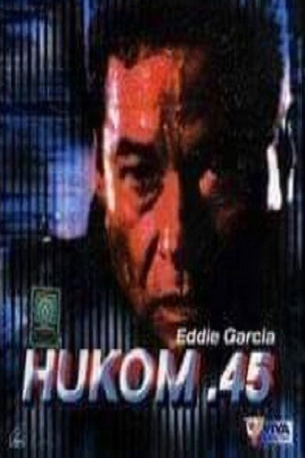 Movie poster for Hukom .45 (1990)