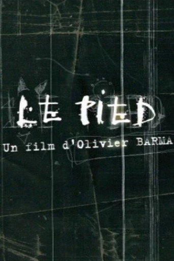 Movie poster for Le Pied (2003)