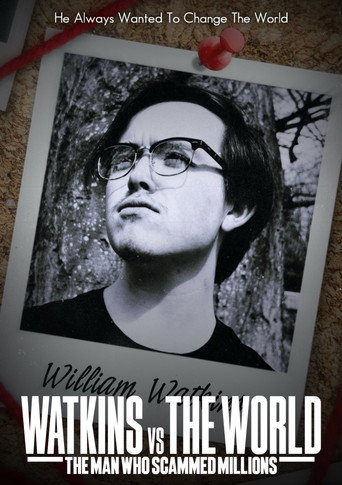 Movie poster for Watkins vs The World: The Man Who Scammed Millions (2025)