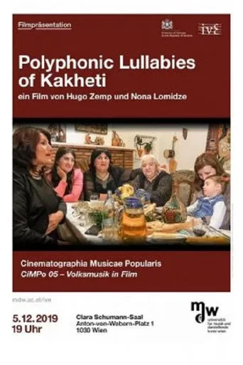 Movie poster for Polyphonic Lullabies Of Kakheti (2019)